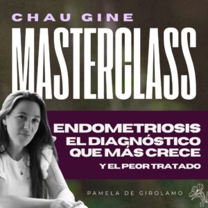 Endometriosis. El diagnóstico que más crece y el peor tratado.