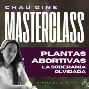 Plantas abortivas, la soberanía olvidada.